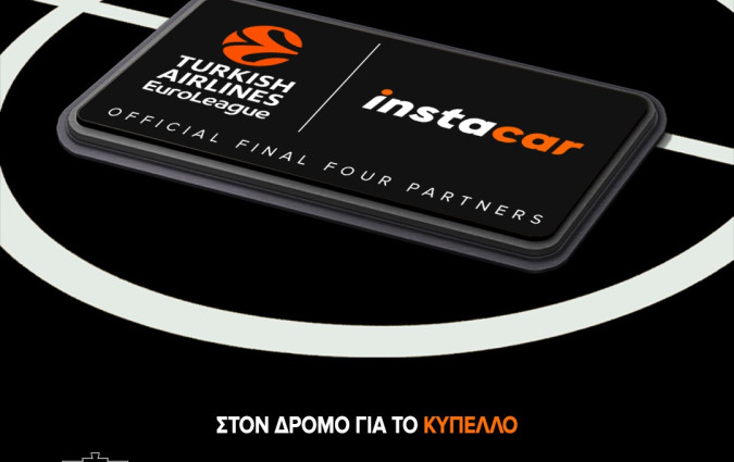 Το instacar είναι ο επίσημος χορηγός του Final-4 της Euroleague, όπου έχουν προκριθεί ο Παναθηναϊκός AKTOR και ο Ολυμπιακός instacar euroleague Final-4